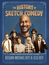 Cover image for The History of Sketch Comedy